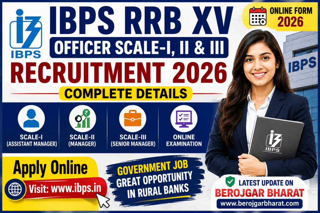 BPS RRB XV Recruitment 2026 Officer Scale I II III Online Form