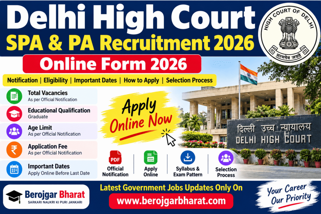 Delhi High Court SPA & PA Recruitment 2026 Online Form
